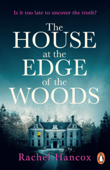 The House at the Edge of the Woods by Rachel Hancox (ePUB) Free Download