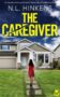 The Caregiver by N.L. Hinkens (ePUB) Free Download
