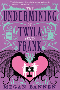 The Undermining of Twyla and Frank by Megan Bannen (ePUB) Free Download