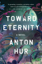 Toward Eternity by Anton Hur (ePUB) Free Download
