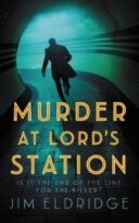 Murder at Lord’s Station by Jim Eldridge (ePUB) Free Download