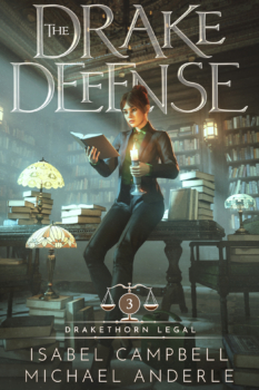 The Drake Defense by Isabel Campbell, Michael Anderle (ePUB) Free Download