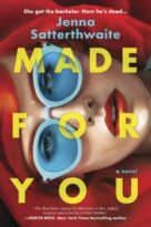 Made for You by Jenna Satterthwaite (ePUB) Free Download
