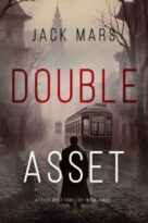 Double Asset by Jack Mars (ePUB) Free Download